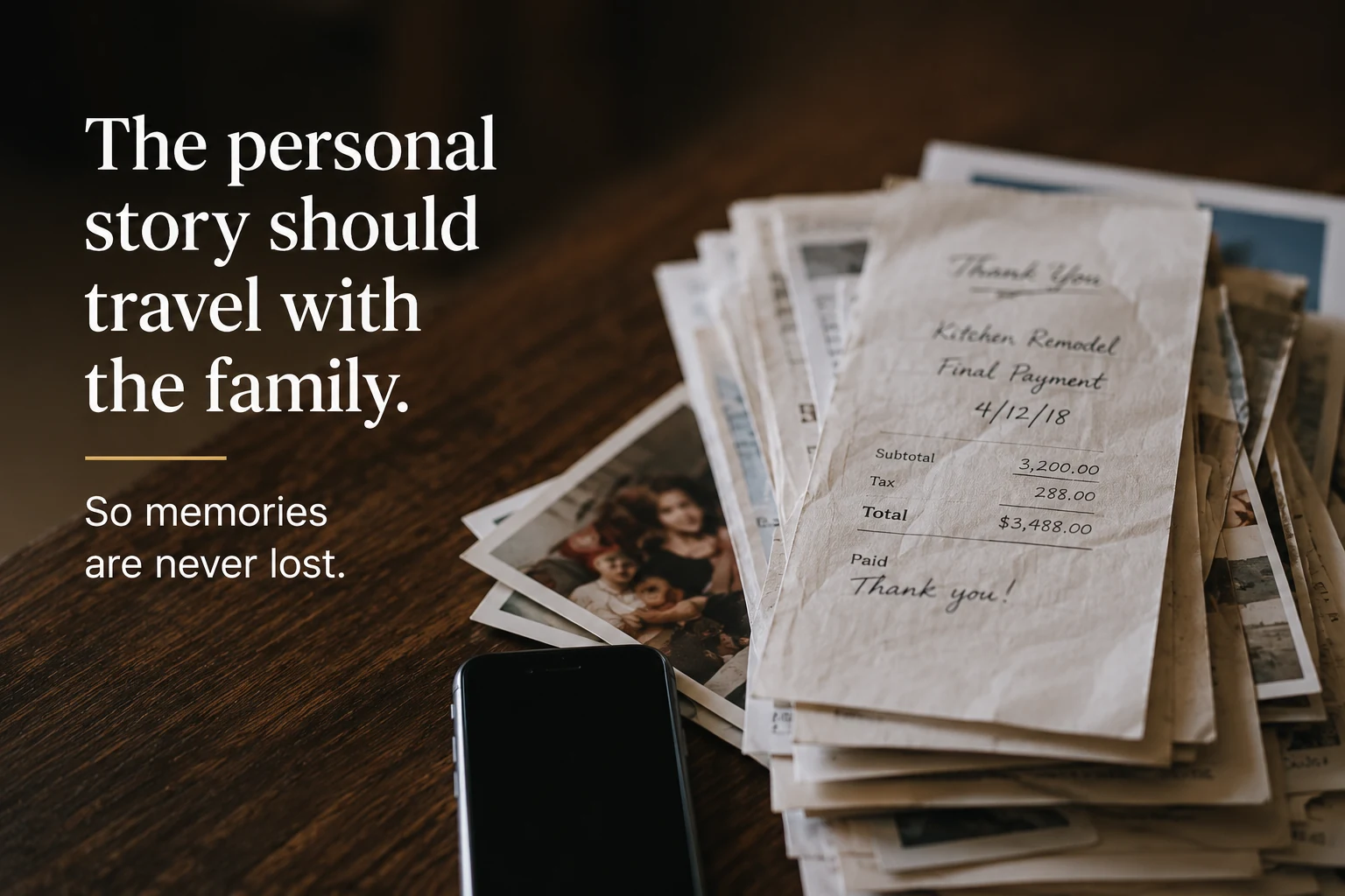 Family photographs and home renovation receipts together on a table, representing personal history that should travel with the family.